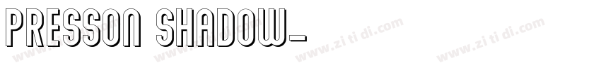 Presson Shadow字体转换